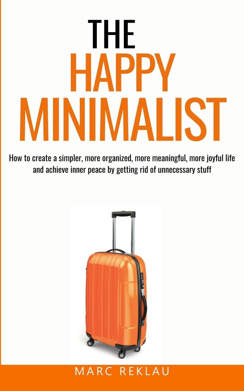 Cover: 9786150161075 | The Happy Minimalist | Marc Reklau | Taschenbuch | Englisch | 2023