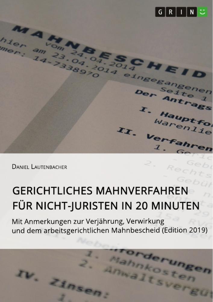 Cover: 9783346078889 | Gerichtliches Mahnverfahren für Nicht-Juristen in 20 Minuten | Buch