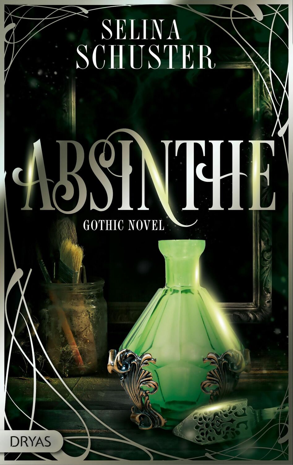 Cover: 9783948483258 | Absinthe | Gothic Novel | Selina Schuster | Taschenbuch | 204 S.