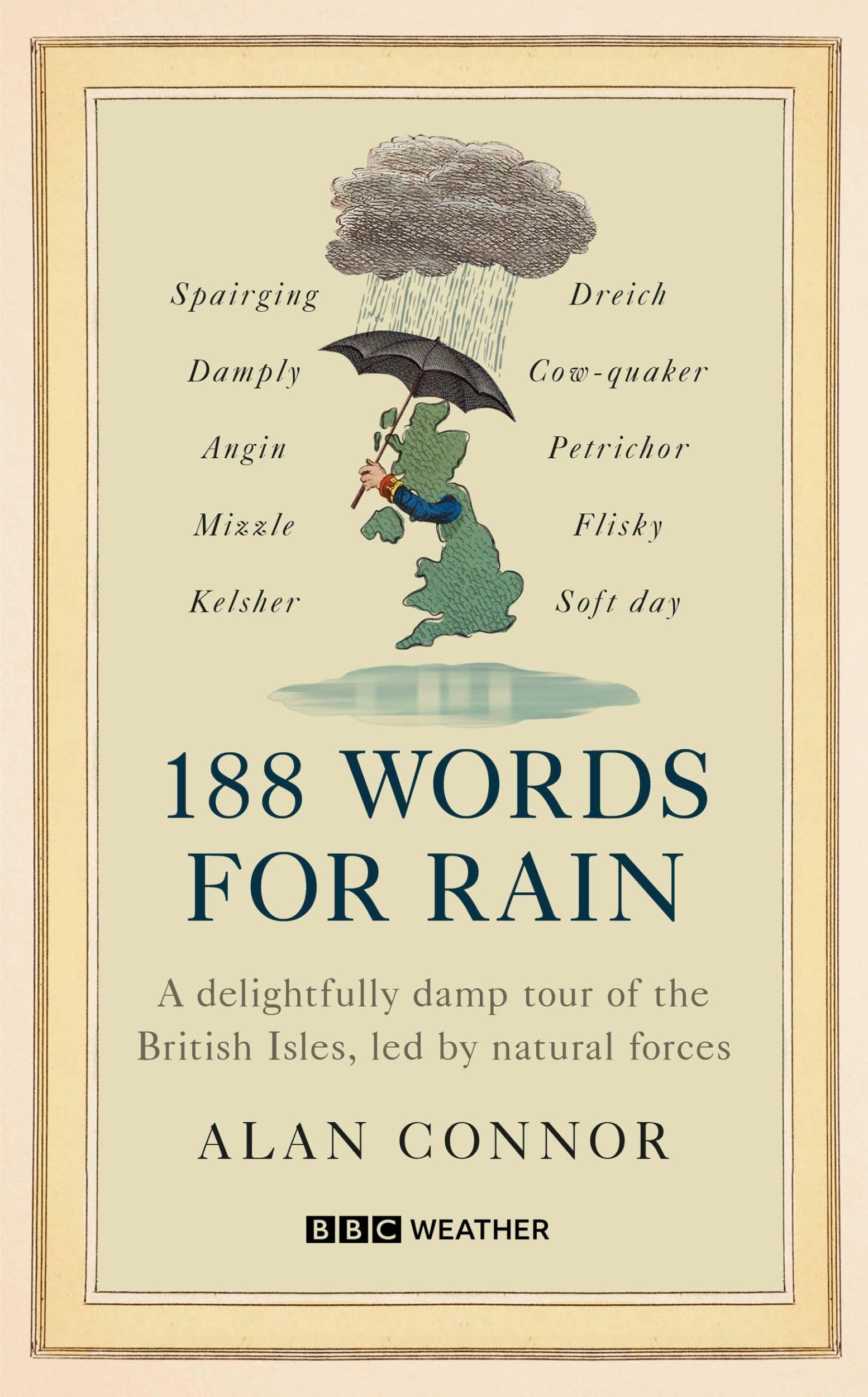 Cover: 9781785948541 | 188 Words for Rain | Alan Connor | Buch | Englisch | 2024