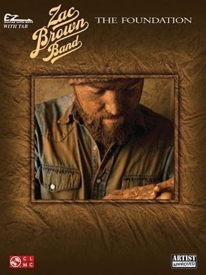 Cover: 9781603783101 | Zac Brown Band - The Foundation: EZ Guitar with Riffs | Taschenbuch