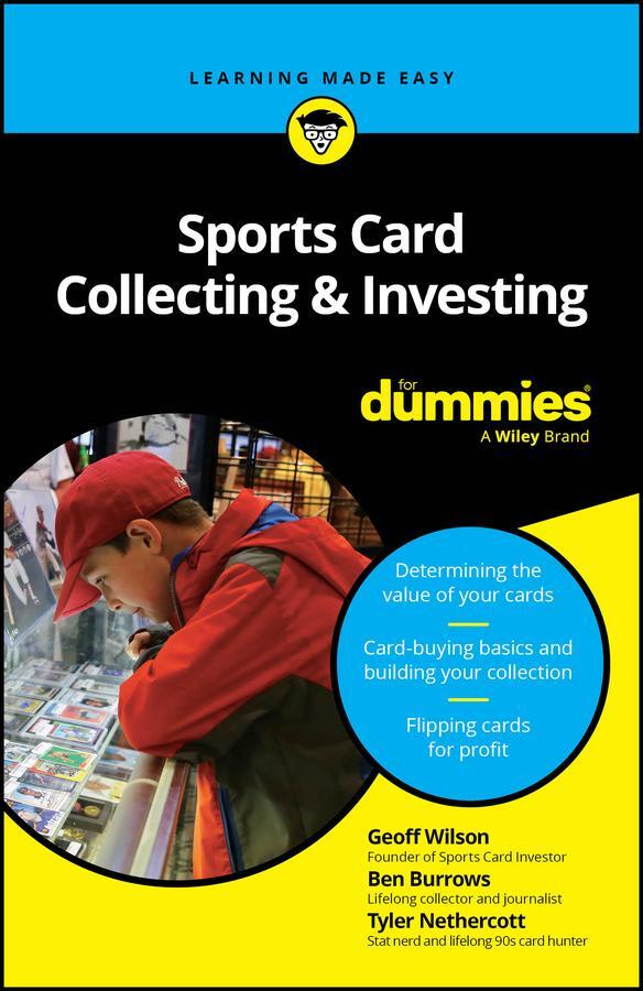 Cover: 9781394225057 | Sports Card Collecting &amp; Investing for Dummies | Geoff Wilson (u. a.)