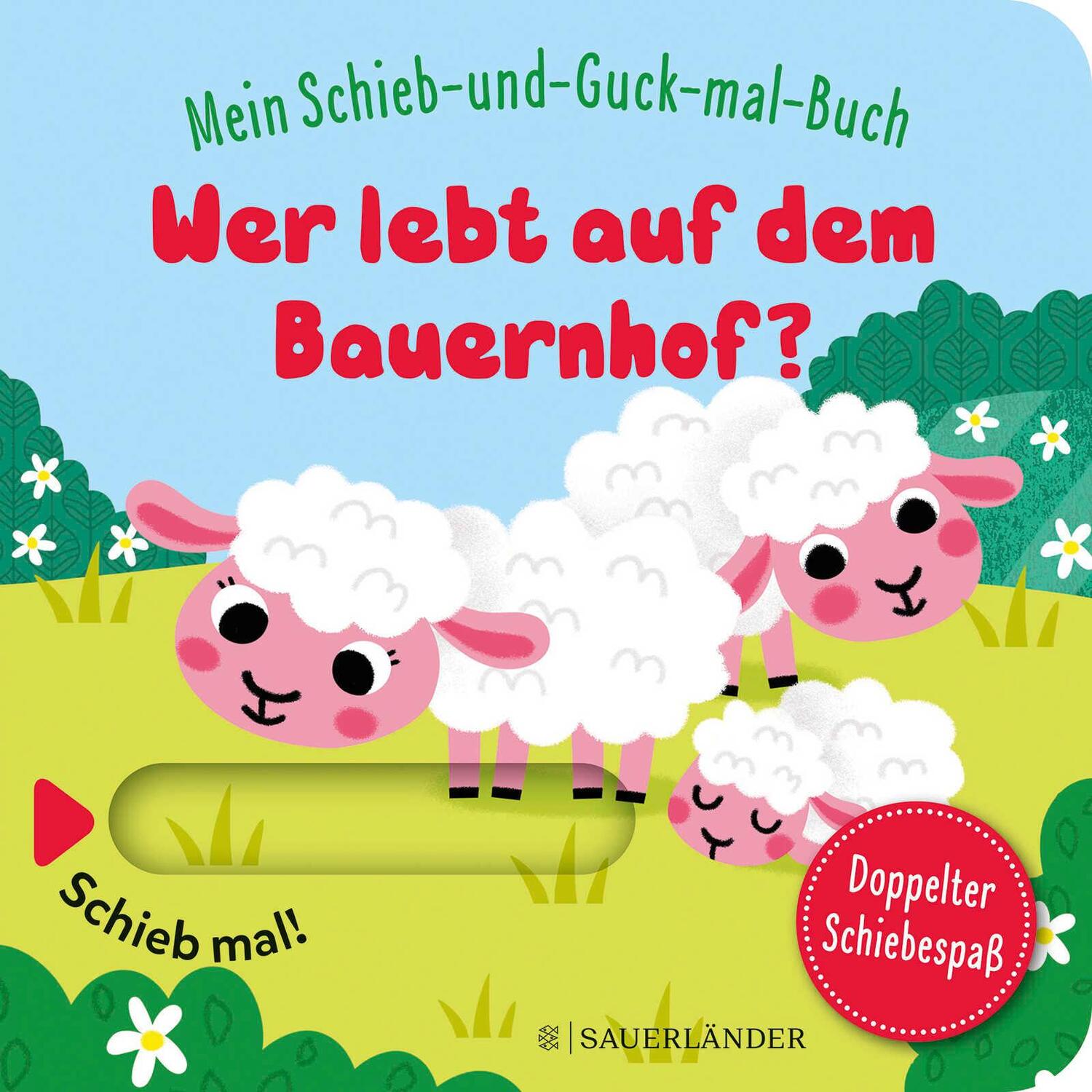 Cover: 9783737359122 | Mein Schieb &amp; Guck-mal-Buch: Wer lebt auf dem Bauernhof? | Baretti