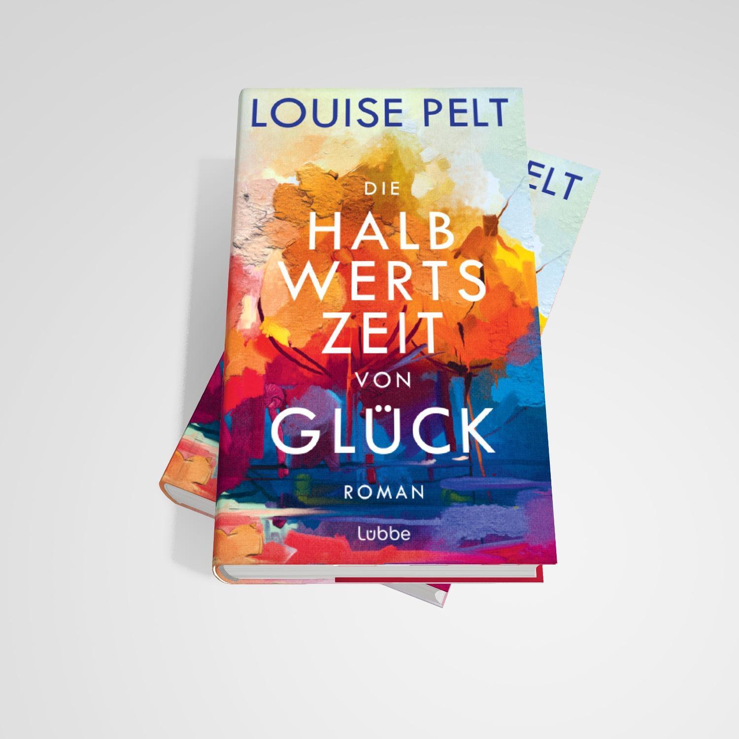 Bild: 9783757700225 | Die Halbwertszeit von Glück | Louise Pelt | Buch | 432 S. | Deutsch