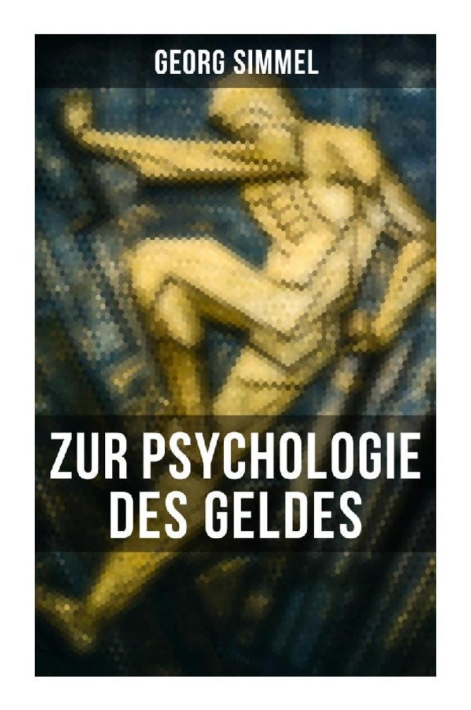 Cover: 9788027259755 | Georg Simmel: Zur Psychologie des Geldes | Georg Simmel | Taschenbuch