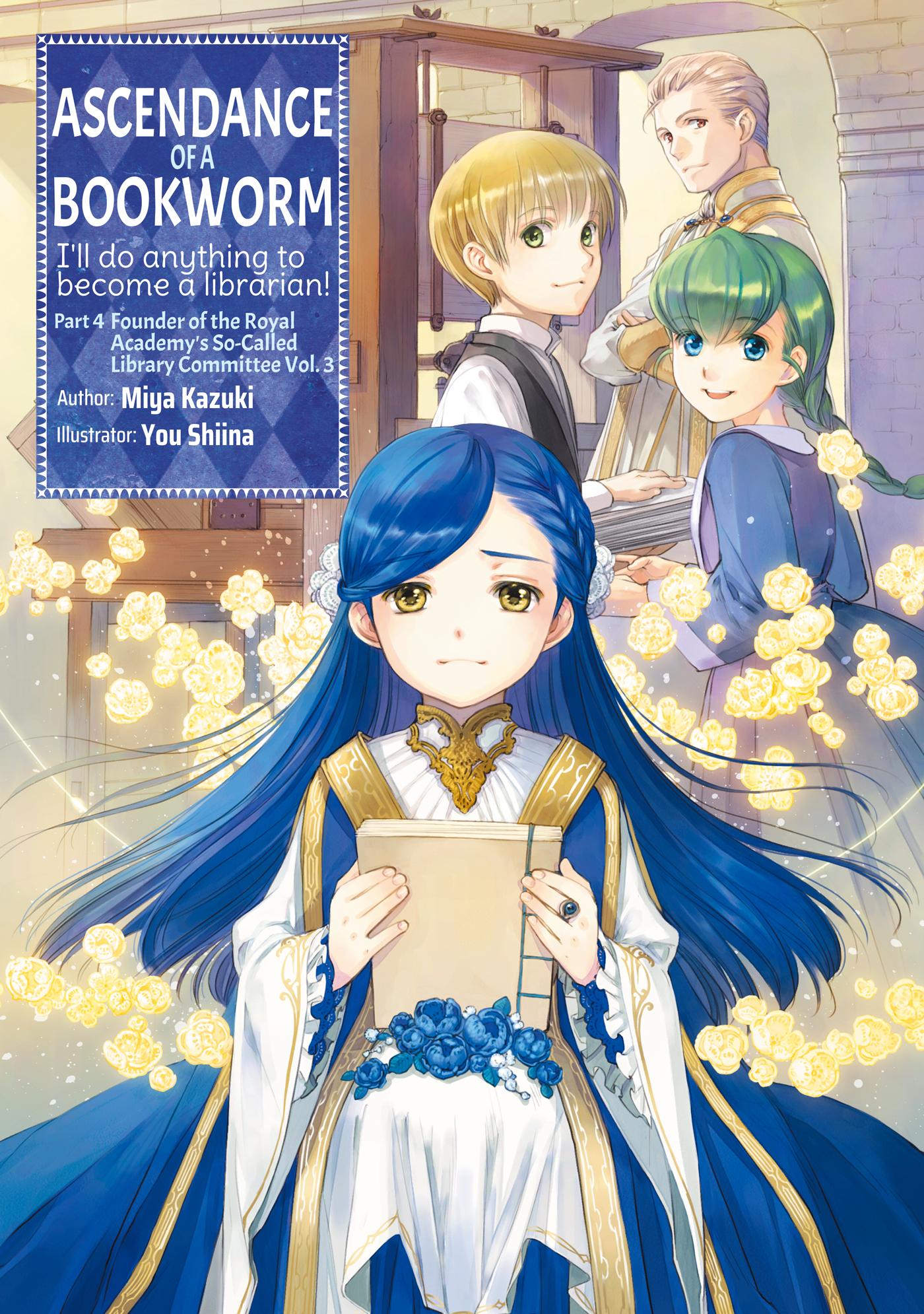 Cover: 9781718356146 | Ascendance of a Bookworm: Part 4 Volume 3 | Miya Kazuki | Taschenbuch