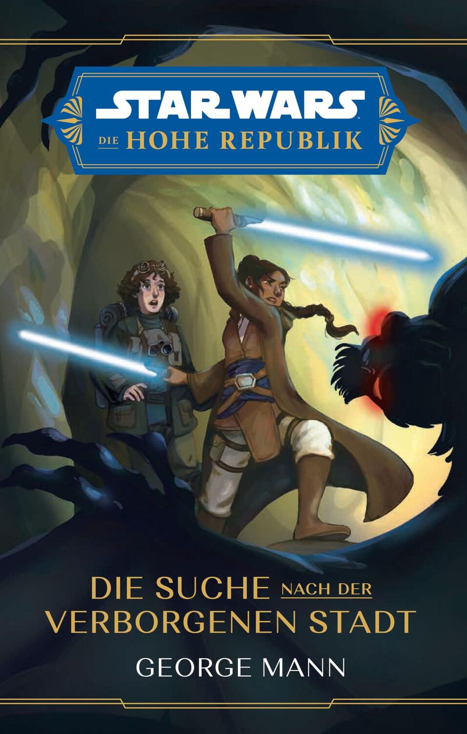 Cover: 9783833242533 | Star Wars Jugendroman: Die Hohe Republik - Die Suche nach der...