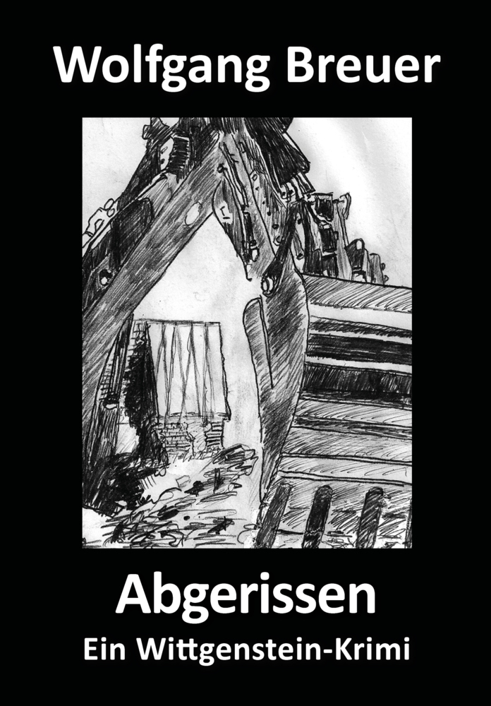 Cover: 9783961369843 | Abgerissen | Ein Wittgenstein-Krimi | Wolfgang Breuer | Taschenbuch