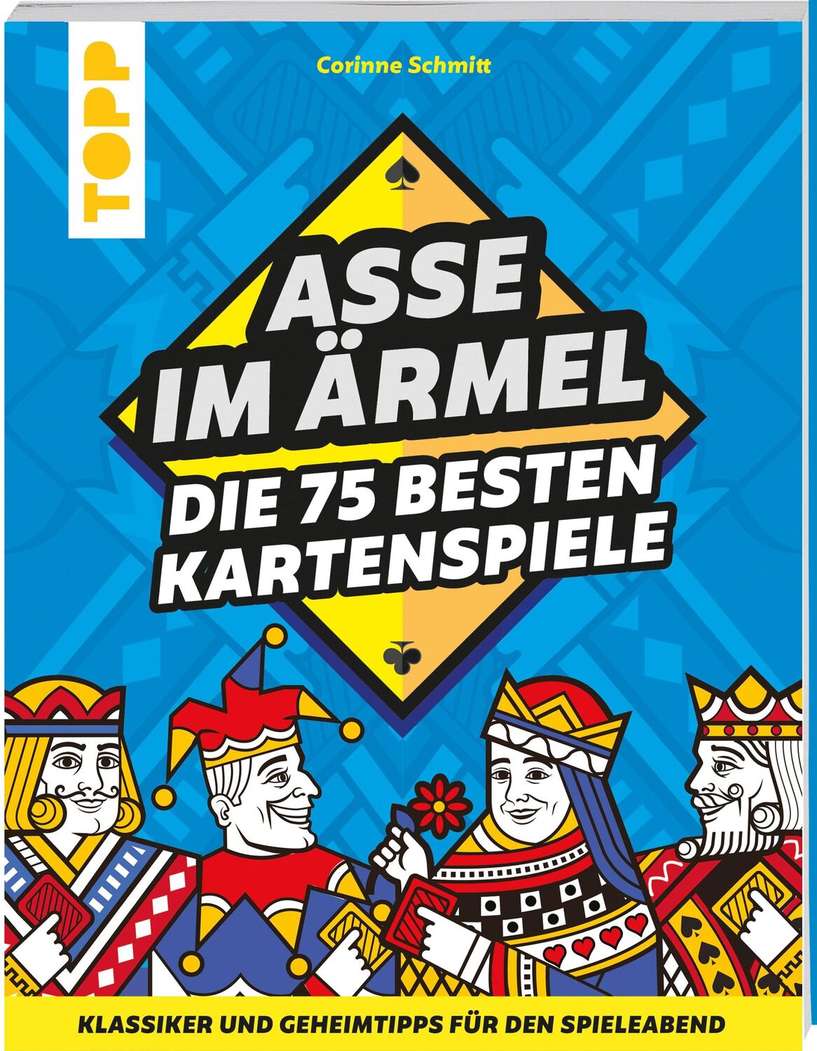 Cover: 9783735852755 | Asse im Ärmel - Die 75 besten Kartenspiele | Corinne Schmitt | Buch