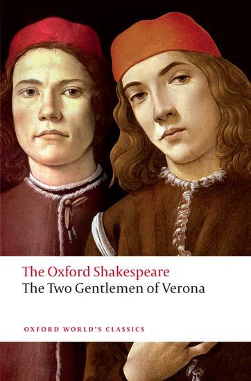 Cover: 9780192831422 | The Two Gentlemen of Verona: The Oxford Shakespeare | Shakespeare