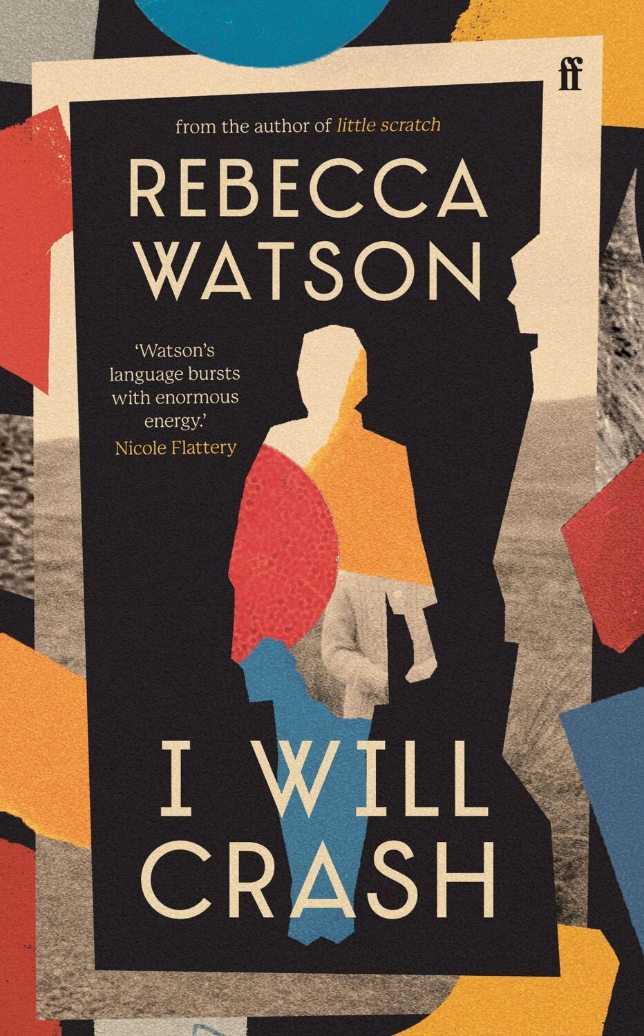 Cover: 9780571356744 | I Will Crash | Rebecca Watson | Buch | Gebunden | Englisch | 2024