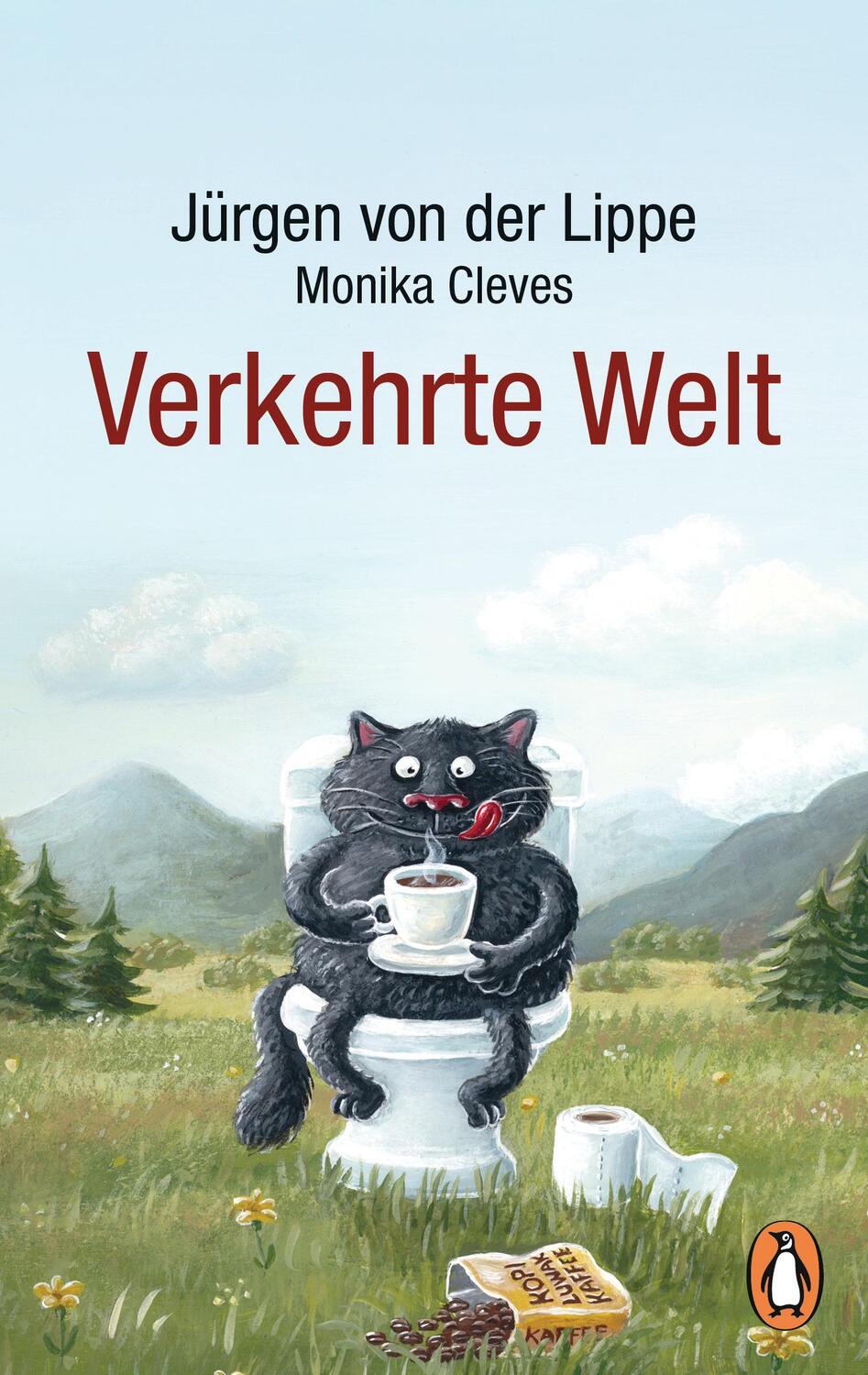 Cover: 9783328111139 | Verkehrte Welt | Jürgen von der Lippe | Taschenbuch | Deutsch | 2023