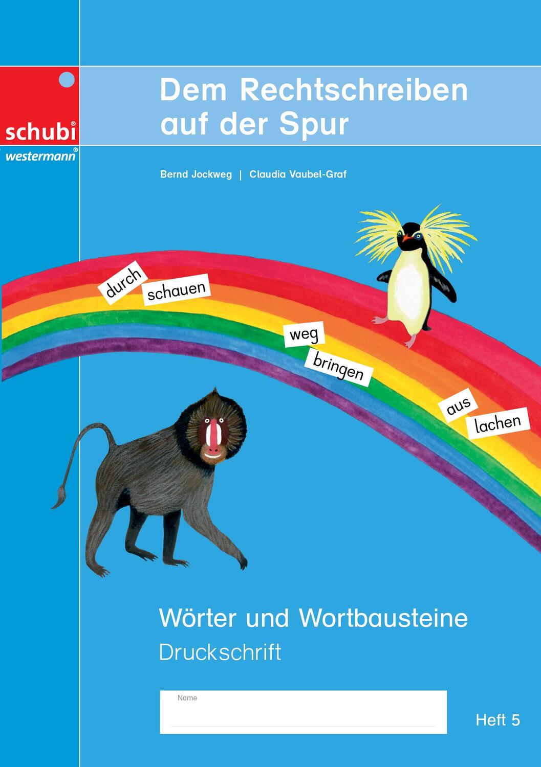 Cover: 9783072100984 | Dem Rechtschreiben auf der Spur Heft 5. Wörter und Wortbausteine....