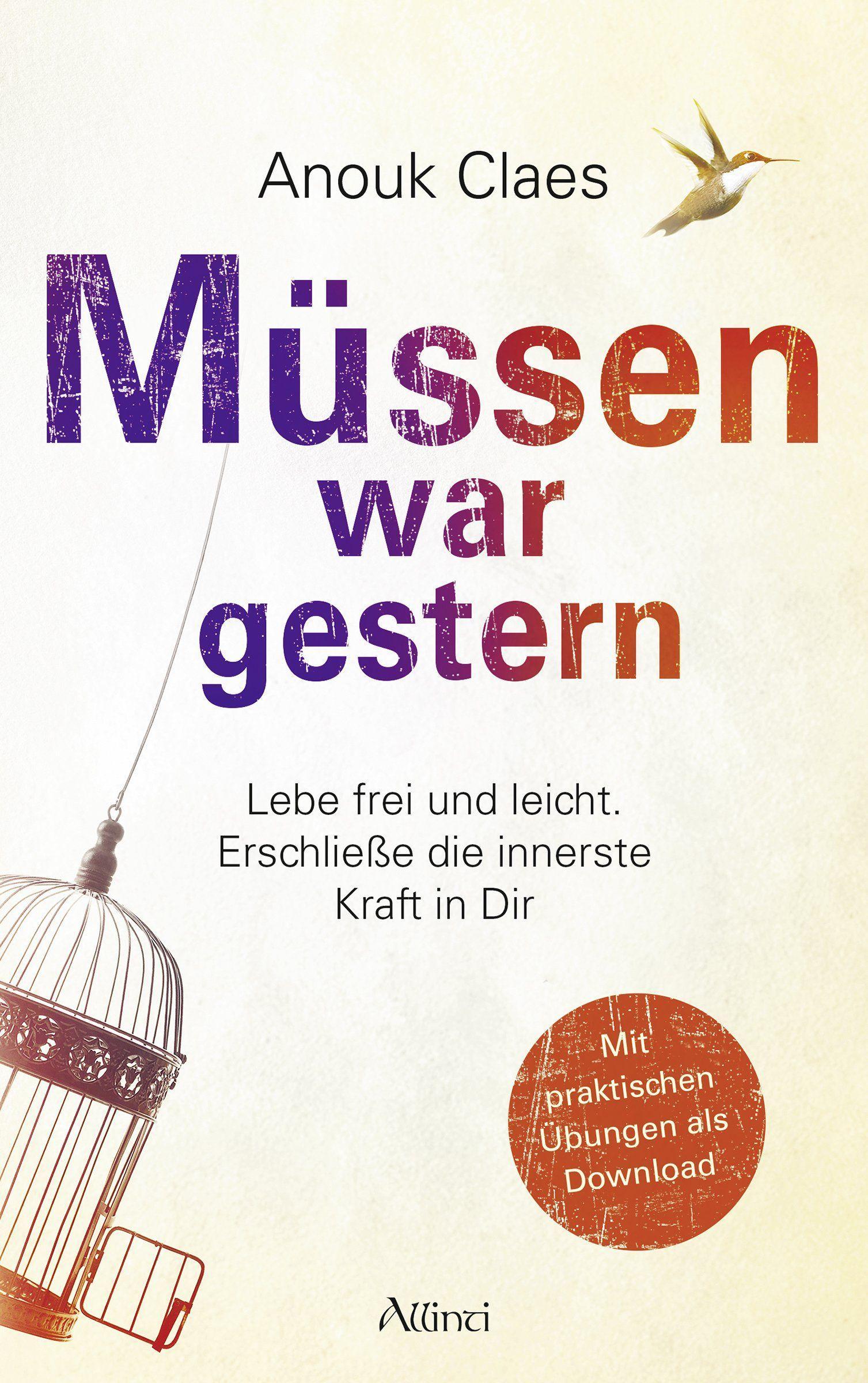 Cover: 9783905836295 | Müssen war gestern | Anouk Claes | Taschenbuch | 224 S. | Deutsch