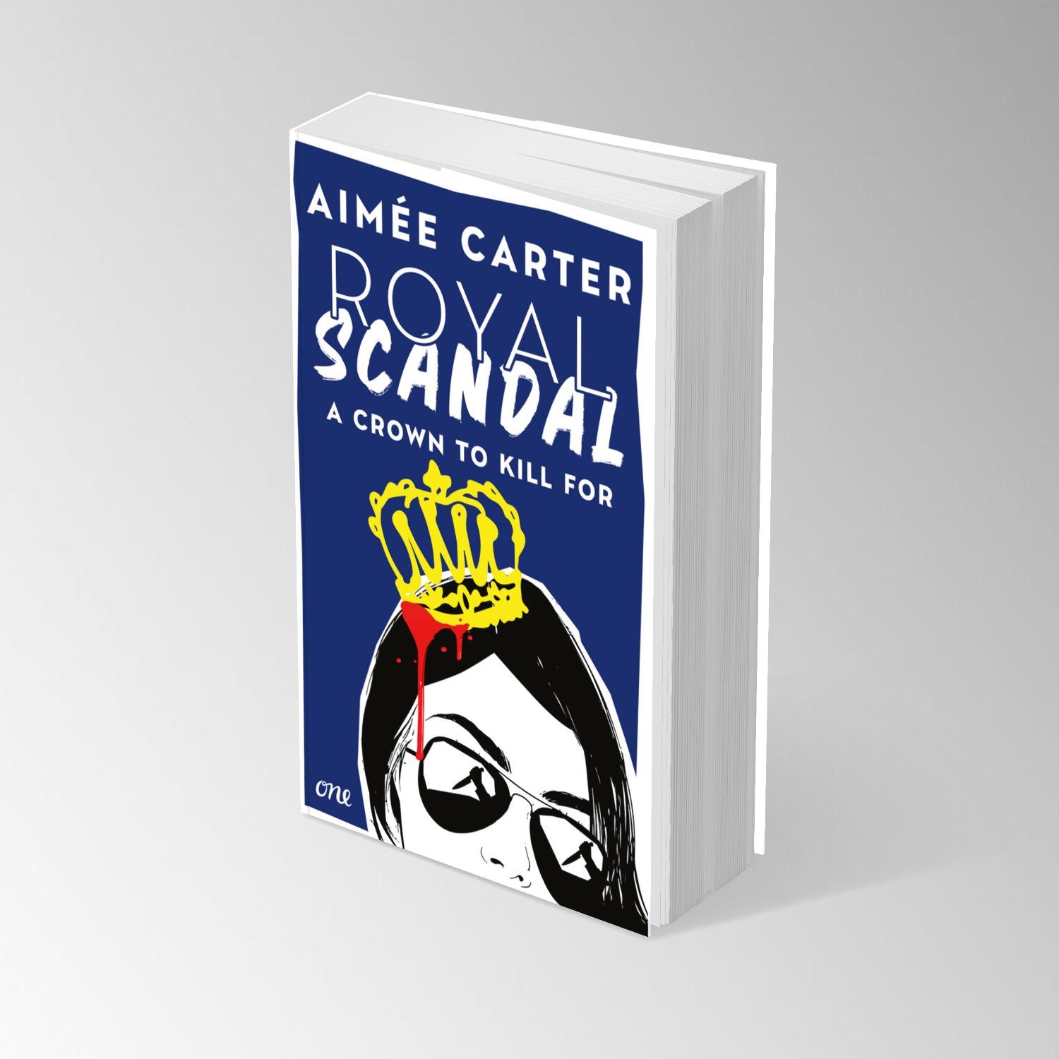 Bild: 9783846602294 | Royal Scandal - A Crown to Kill for | Aimée Carter | Taschenbuch | ONE