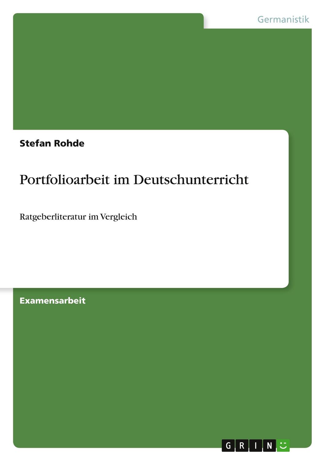 Cover: 9783640973873 | Portfolioarbeit im Deutschunterricht | Ratgeberliteratur im Vergleich