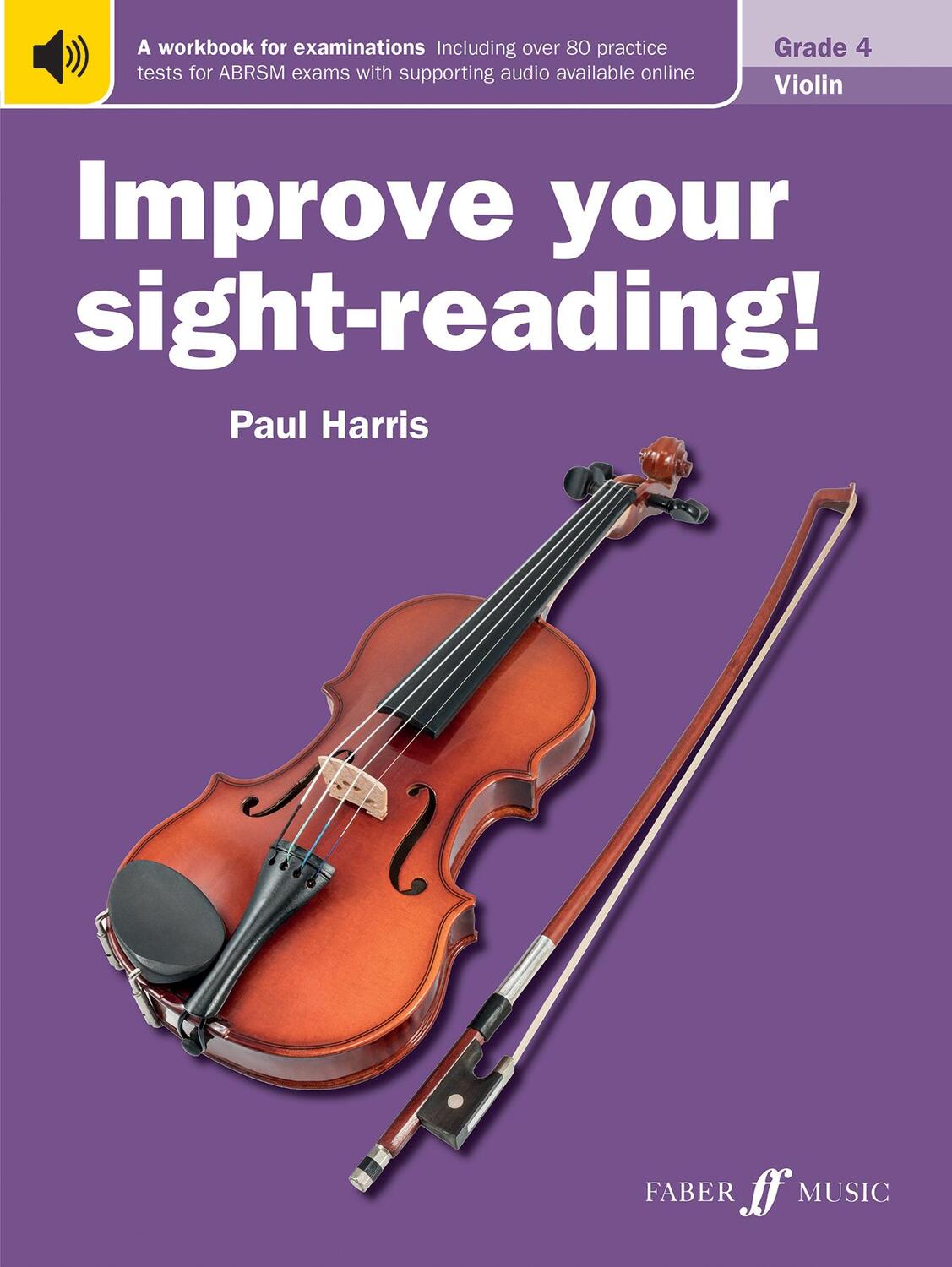 Cover: 9780571536245 | Improve your sight-reading! Violin Grade 4 | Paul Harris | Taschenbuch