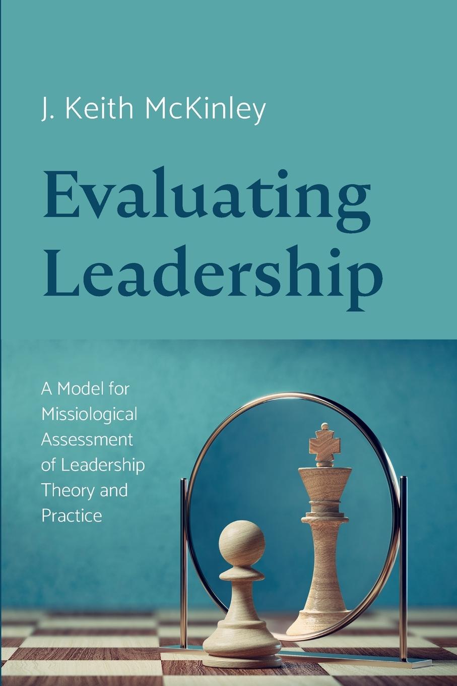 Cover: 9781666770247 | Evaluating Leadership | J. Keith McKinley | Taschenbuch | Englisch