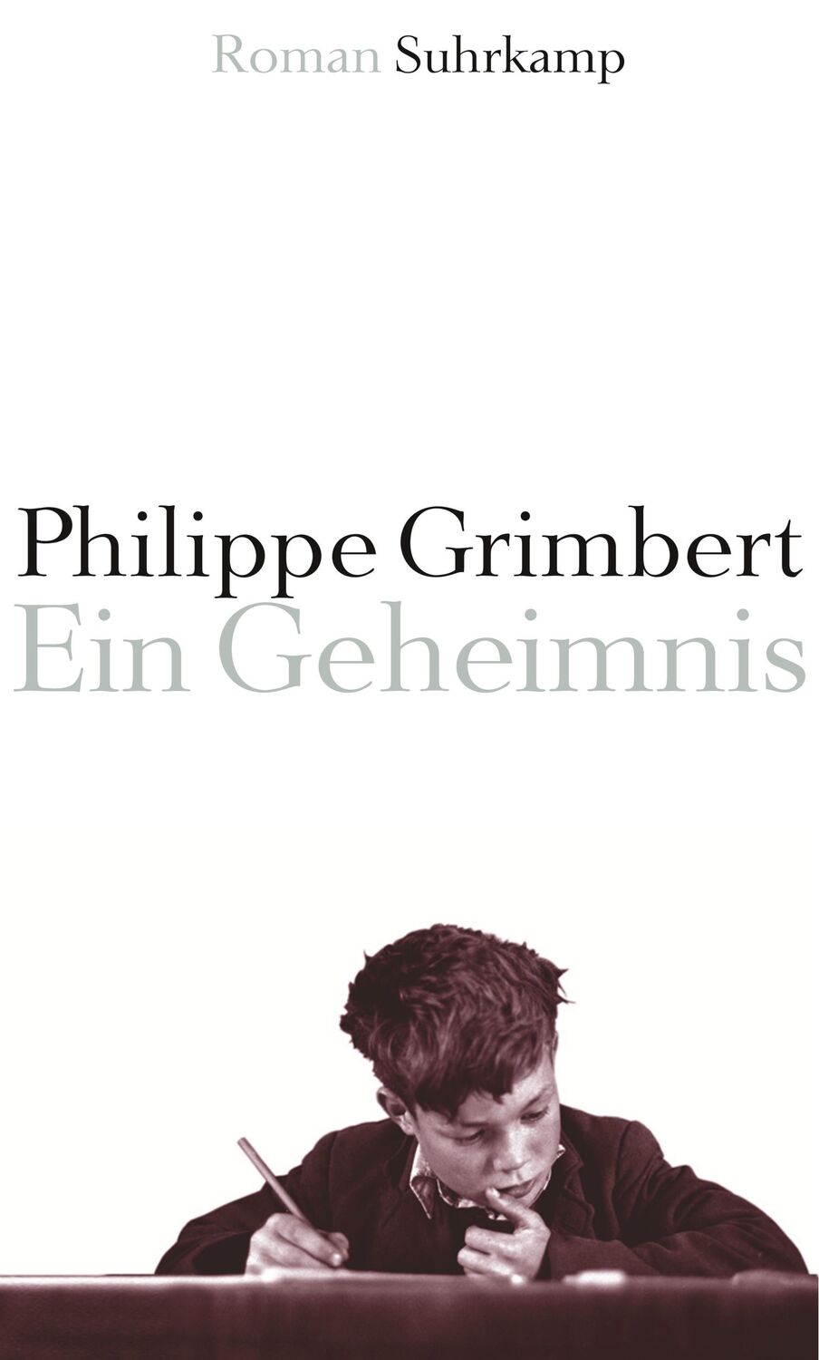 Cover: 9783518417508 | Ein Geheimnis | Philippe Grimbert | Buch | 154 S. | Deutsch | 2006