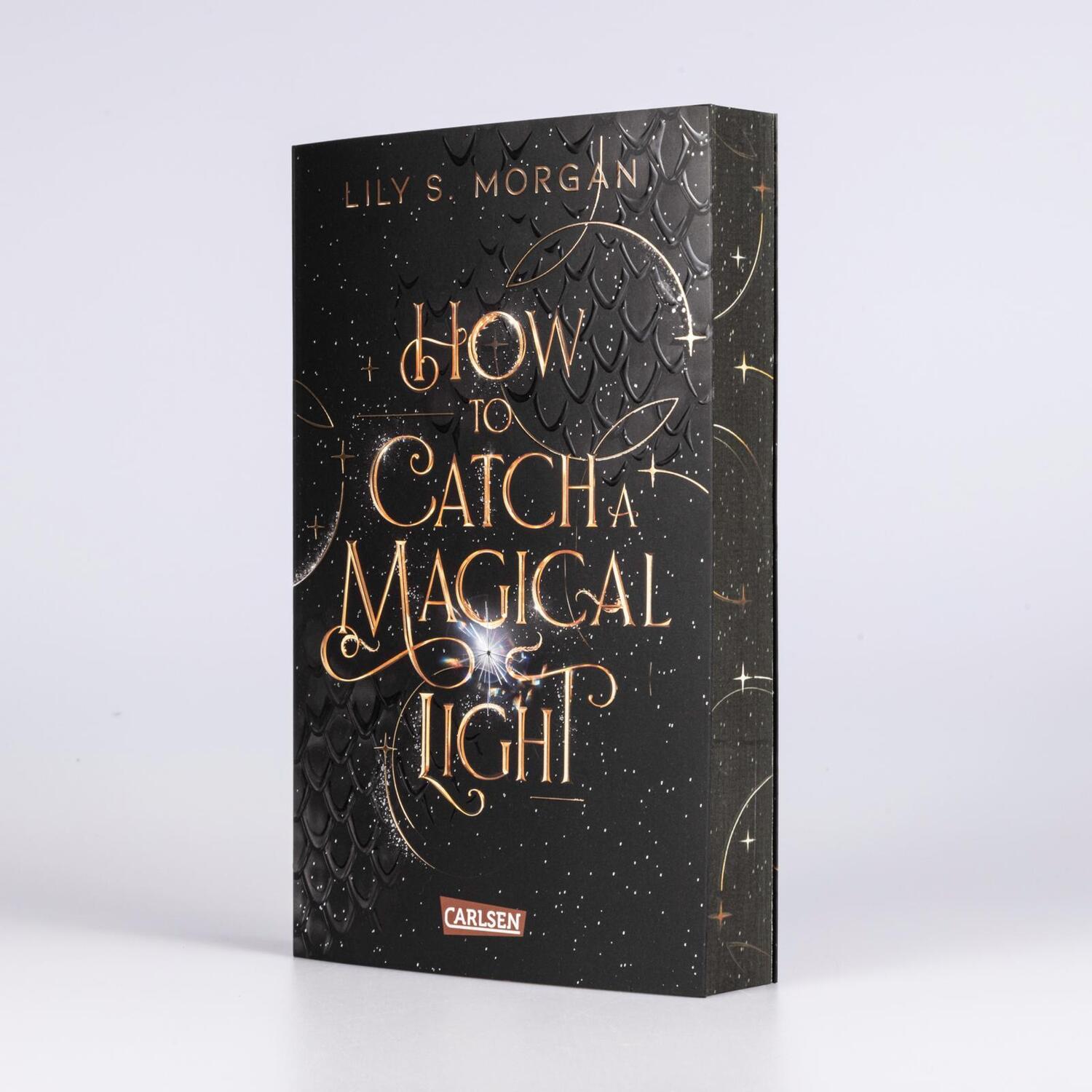 Bild: 9783551585127 | How To Catch A Magical Light (New York Magics 1) | Lily S. Morgan