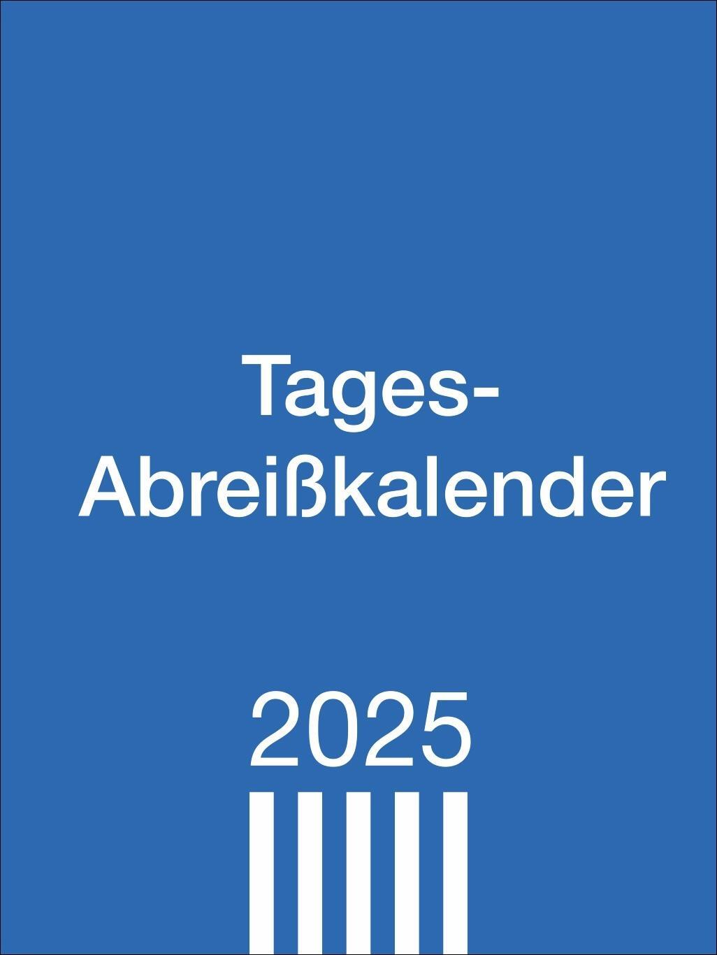 Cover: 9783756408016 | Tagesabreißkalender klein 2025 | Heye | Kalender | Bürokalender Heye