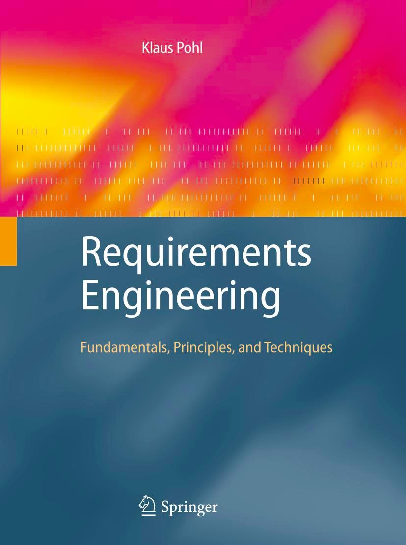 Cover: 9783642125775 | Requirements Engineering | Fundamentals, Principles, and Techniques