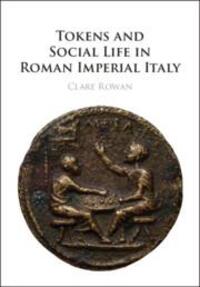 Cover: 9781009015745 | Tokens and Social Life in Roman Imperial Italy | Clare Rowan | Buch