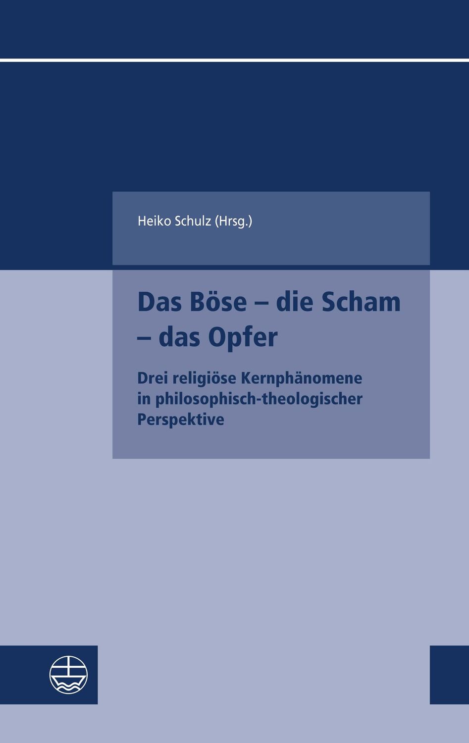 Cover: 9783374073733 | Das Böse - die Scham - das Opfer | Heiko Schulz | Taschenbuch | 258 S.