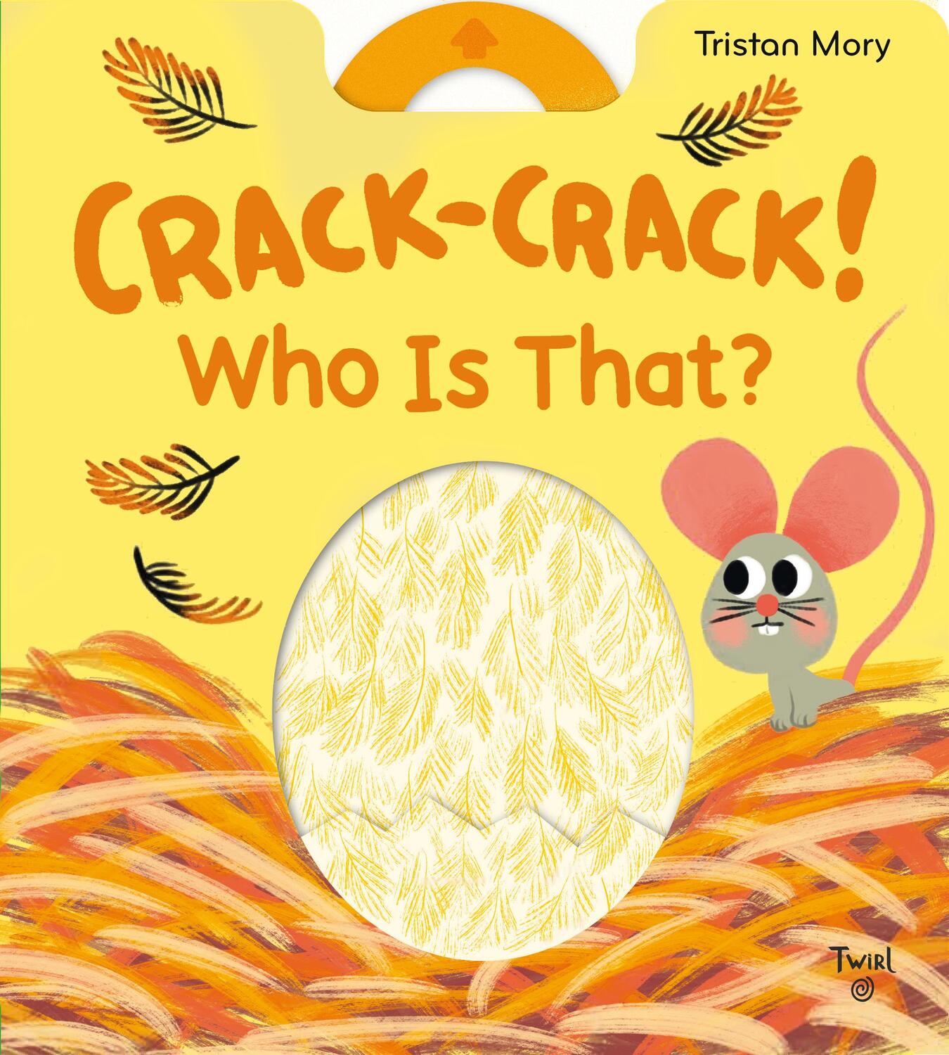 Cover: 9782408033583 | Crack-Crack! Who Is That? | Tristan Mory | Buch | Papp-Bilderbuch