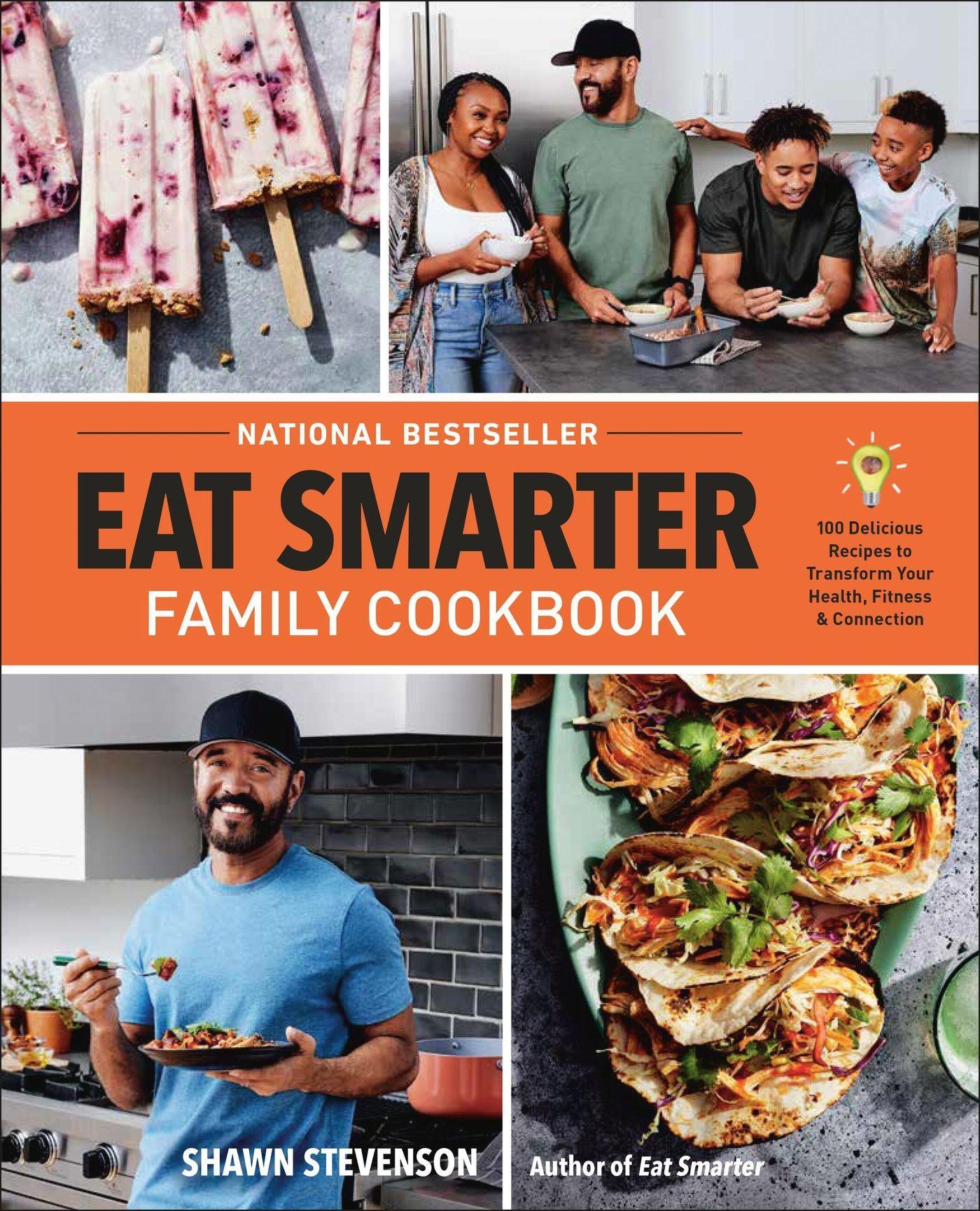 Cover: 9780316456463 | Eat Smarter Family Cookbook | Shawn Stevenson | Buch | Gebunden | 2023