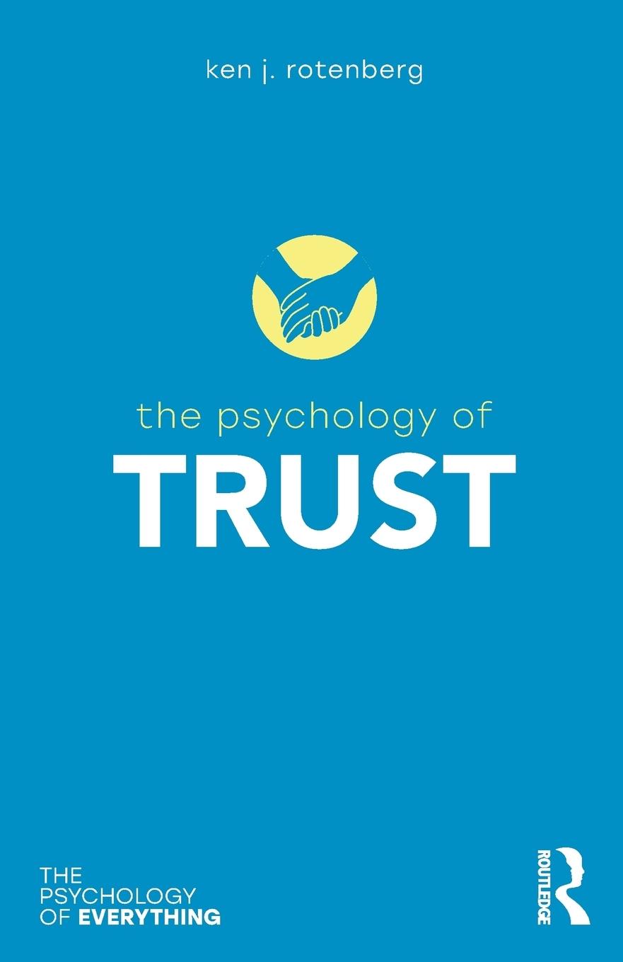 Cover: 9781138678491 | The Psychology of Trust | Ken J. Rotenberg | Taschenbuch | Paperback