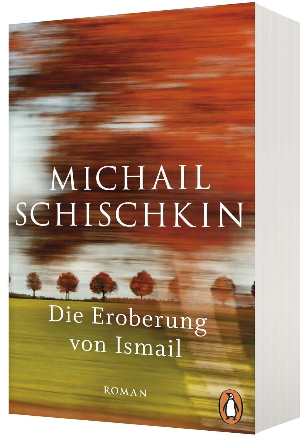 Bild: 9783328110224 | Die Eroberung von Ismail | Roman | Michail Schischkin | Taschenbuch