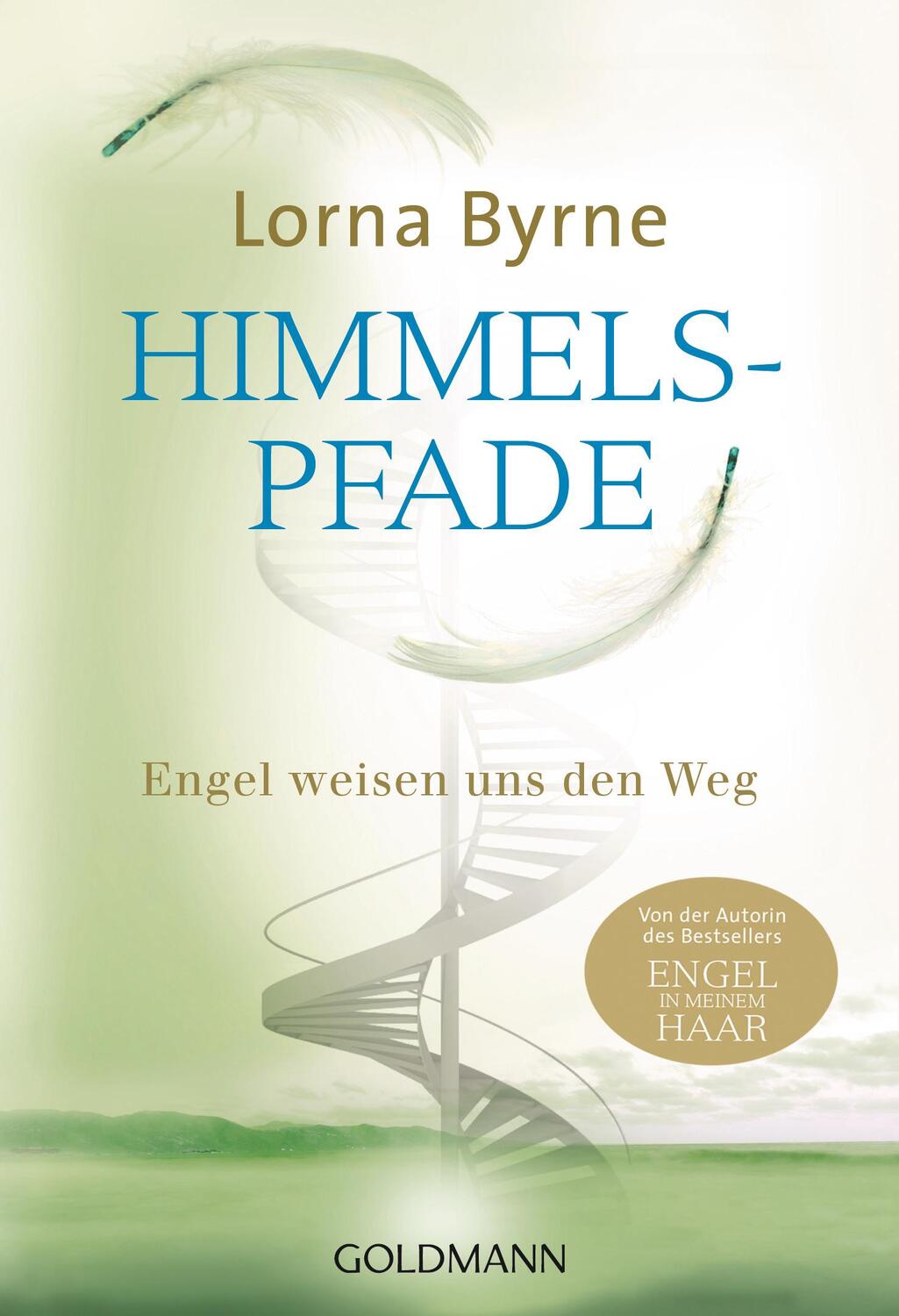 Cover: 9783442221042 | Himmelspfade | Engel weisen uns den Weg | Lorna Byrne | Taschenbuch