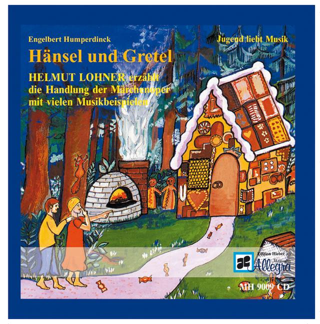 Cover: 9783938223437 | Humperdincks Oper 'Hänsel und Gretel' | Engelbert Humperdinck | CD