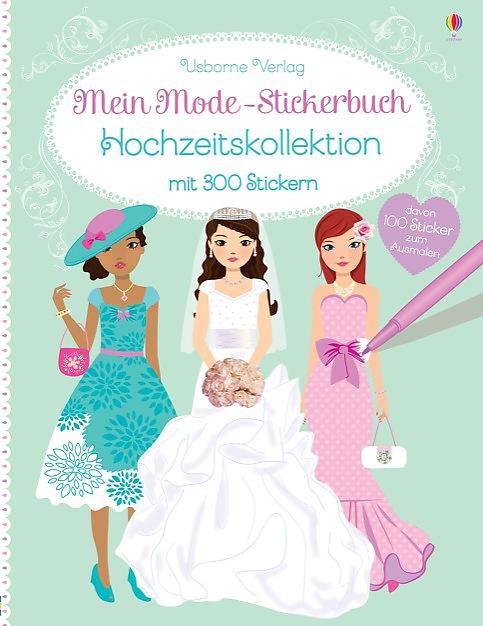 Cover: 9781782323211 | Mein Mode-Stickerbuch: Hochzeitskollektion | Fiona Watt | Taschenbuch