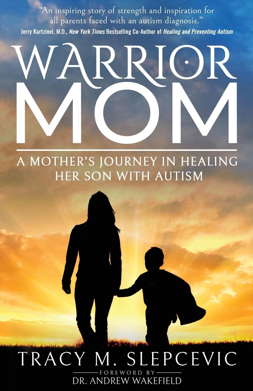 Cover: 9781636980324 | Warrior Mom | A Mother's Journey in Healing Her Son with Autism | Buch