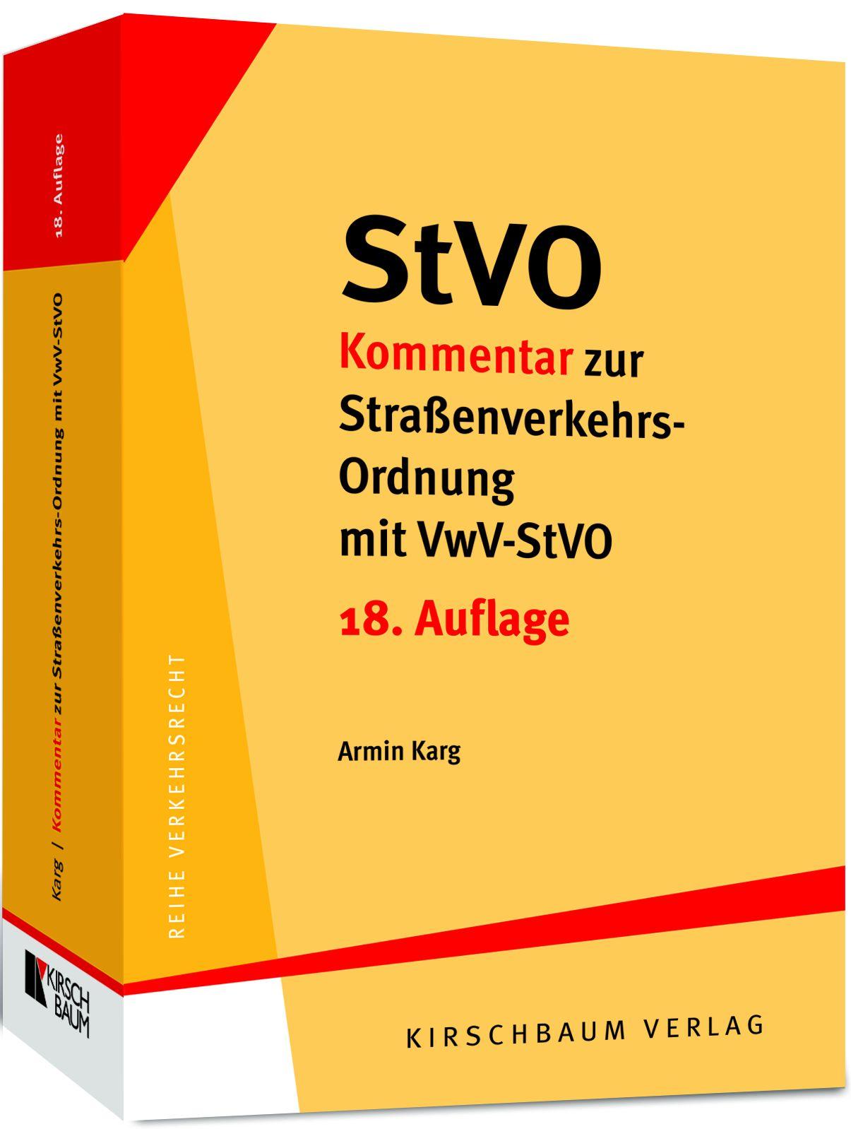 Cover: 9783781221307 | StVO-Kommentar zur Straßenverkehrs-Ordnung mit VwV-StVO | Armin Karg