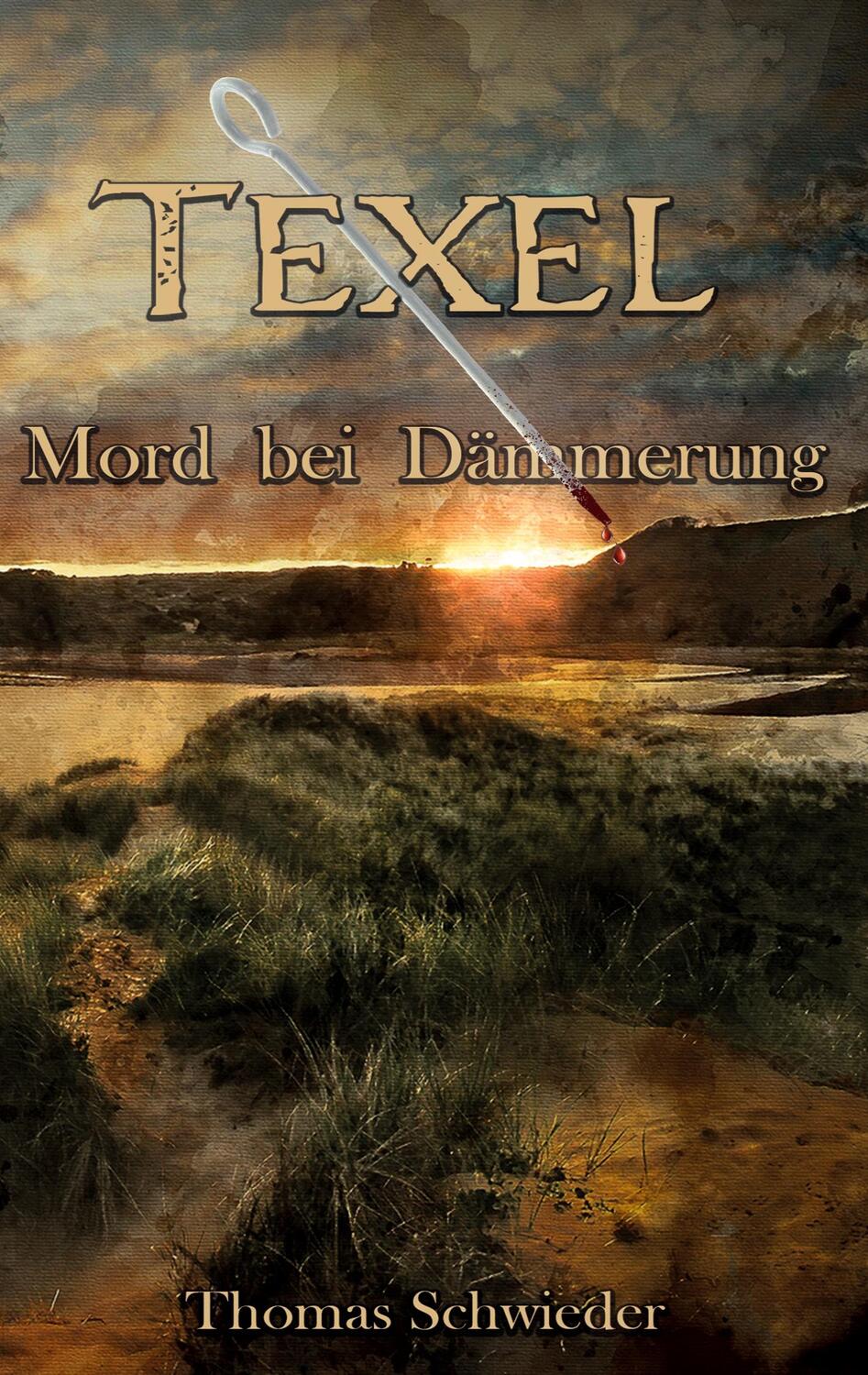 Cover: 9783754384510 | TEXEL : Mord bei Dämmerung | Der zweite Fall von Tommy LaMotte | Buch