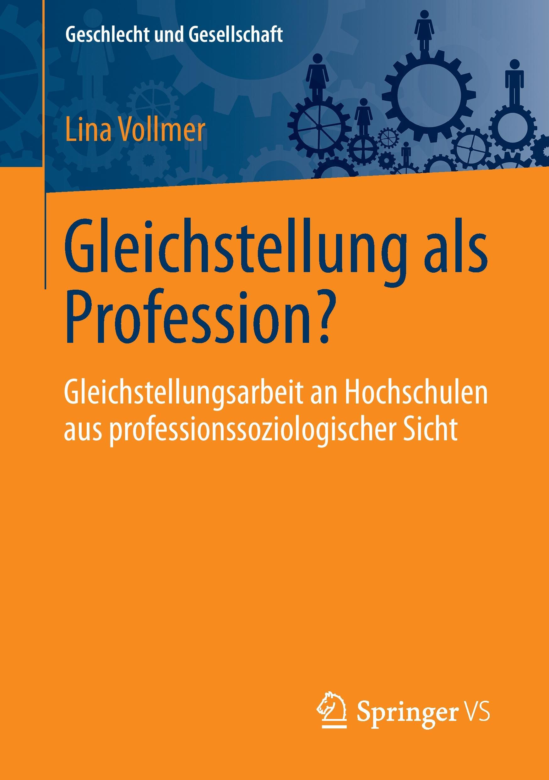 Cover: 9783658172787 | Gleichstellung als Profession? | Lina Vollmer | Taschenbuch | xii