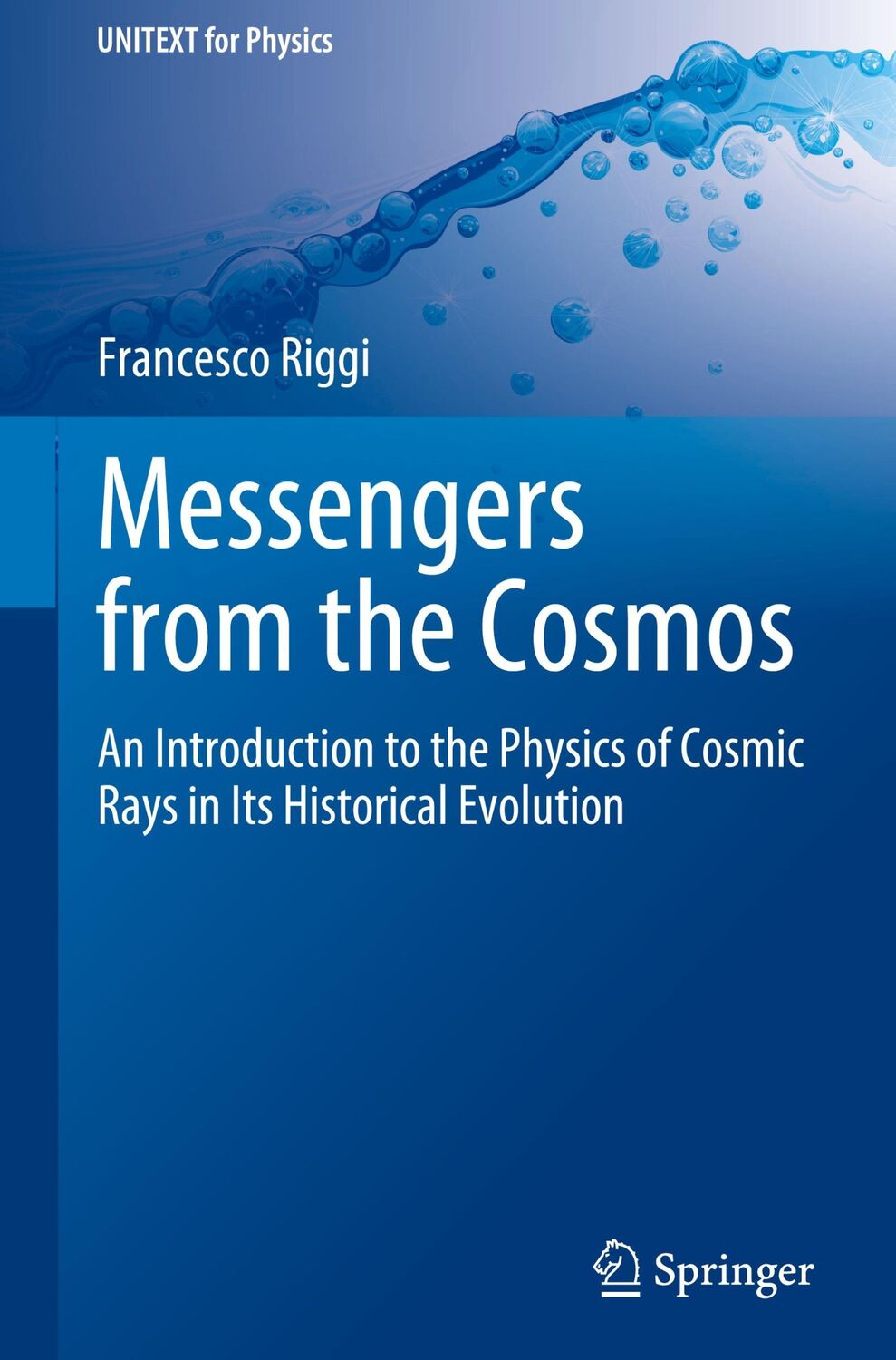 Cover: 9783031247613 | Messengers from the Cosmos | Francesco Riggi | Buch | xiii | Englisch