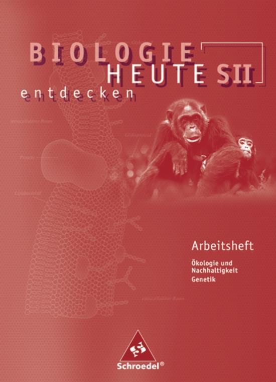 Cover: 9783507105652 | Biologie heute entdecken 2. Arbeitsheft | Sekundarstufe 2 | Broschüre