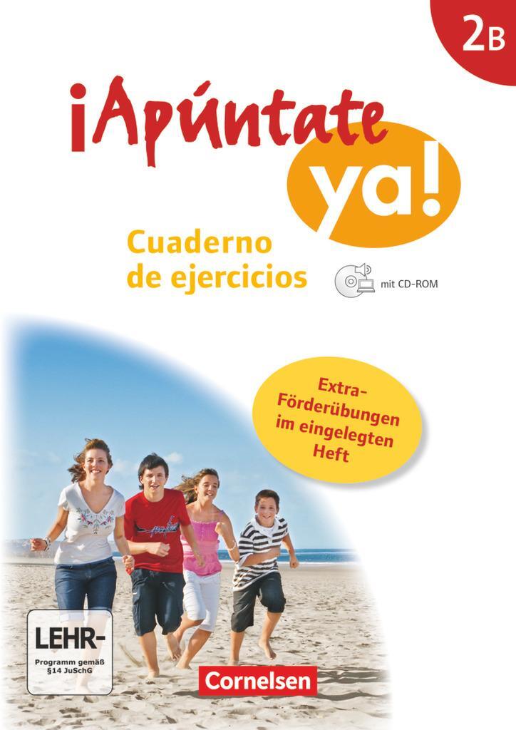 Cover: 9783061202705 | ¡Apúntate! - ¡Apúntate ya! - Differenzierende Schulformen - Band 2B...