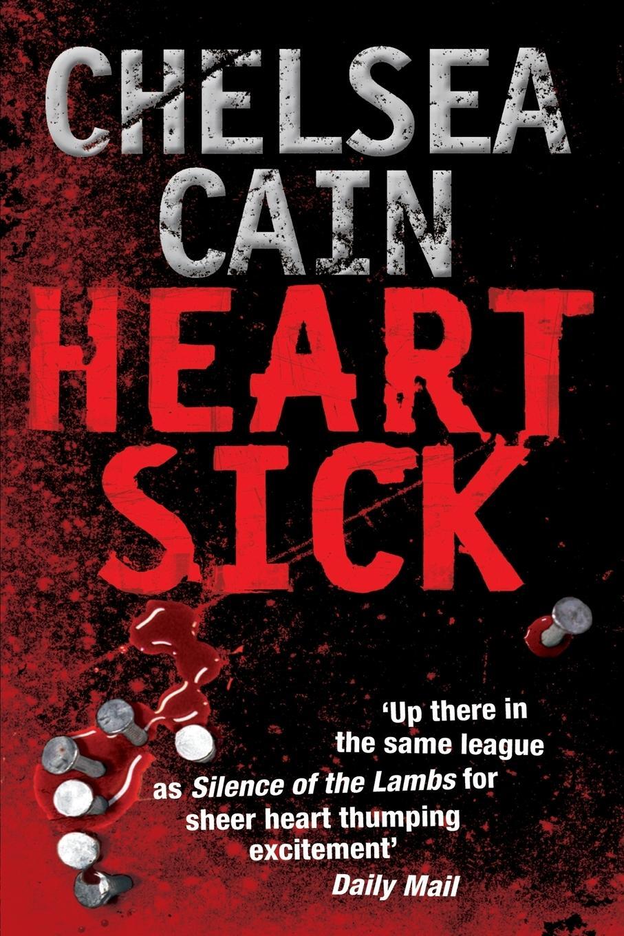 Cover: 9781447278573 | Heartsick | Chelsea Cain | Taschenbuch | Paperback | Englisch | 2014