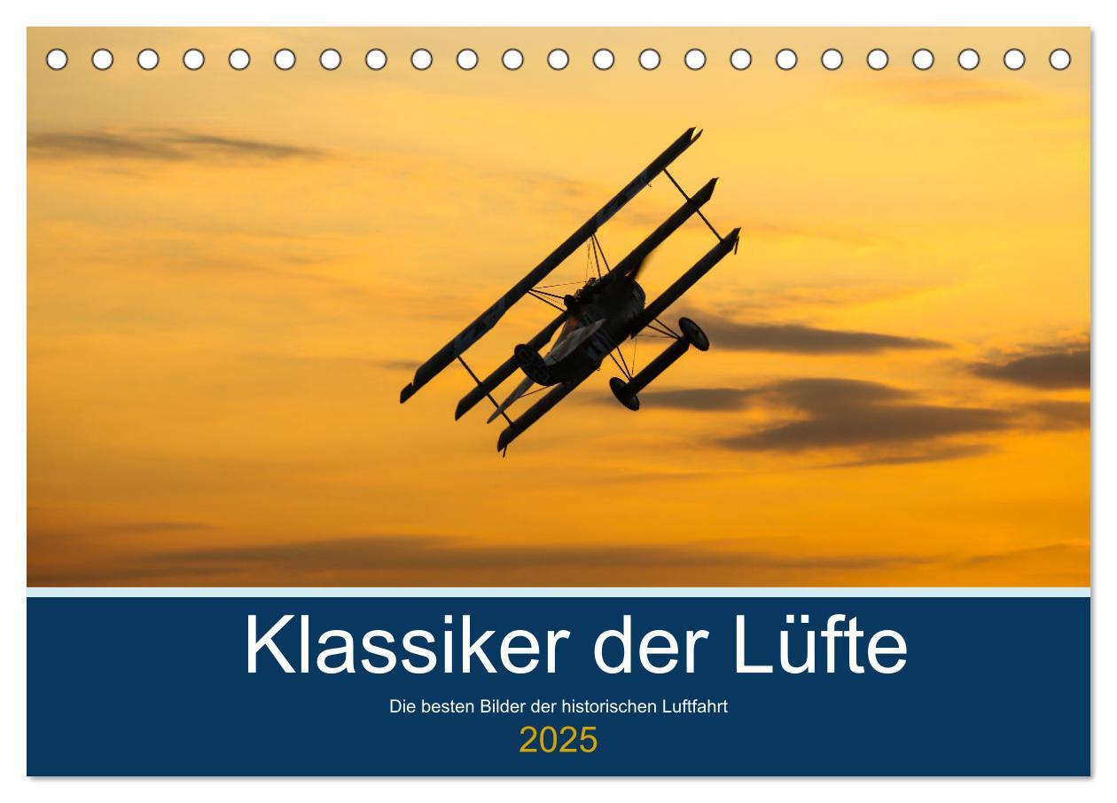 Cover: 9783435021260 | Klassiker der Lüfte (Tischkalender 2025 DIN A5 quer), CALVENDO...