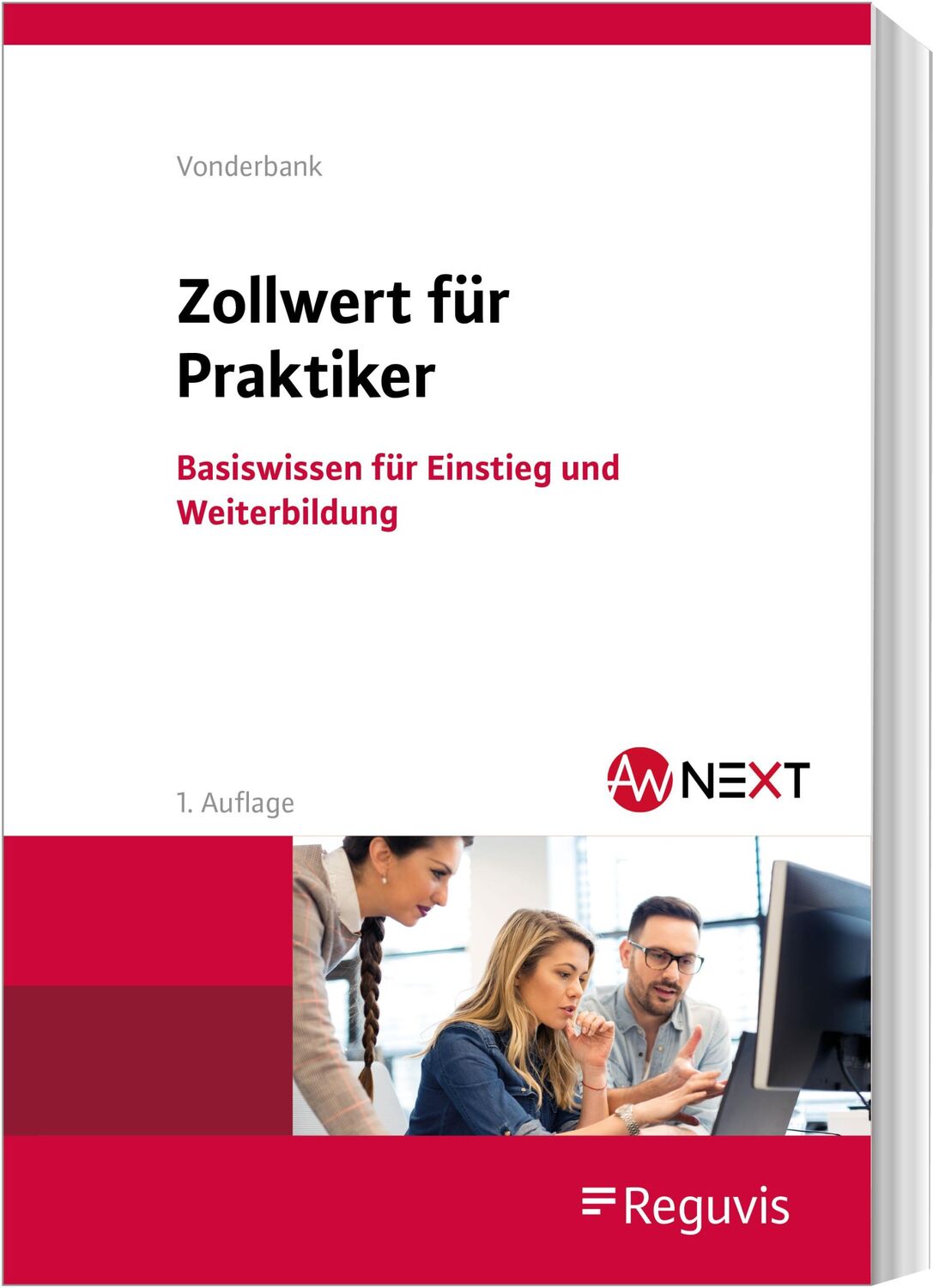 Cover: 9783846212691 | Zollwert für Praktiker | Basiswissen für Einstieg und Weiterbildung