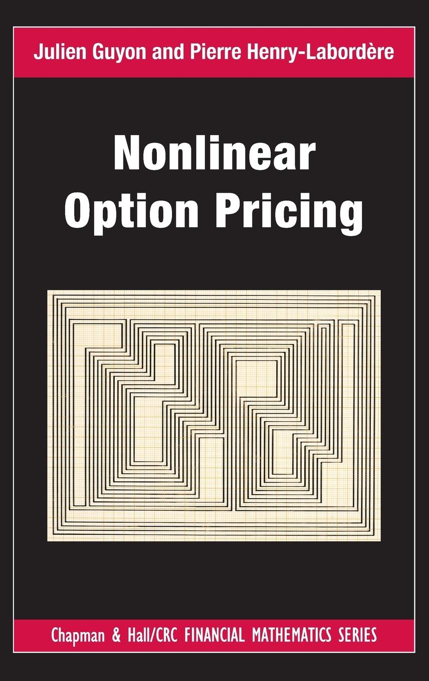 Cover: 9781466570337 | Nonlinear Option Pricing | Julien Guyon (u. a.) | Buch | Englisch