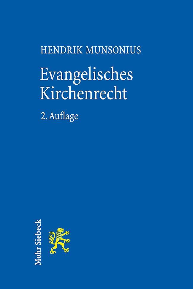 Cover: 9783161639371 | Evangelisches Kirchenrecht | Grundlagen und Grundzüge | Munsonius