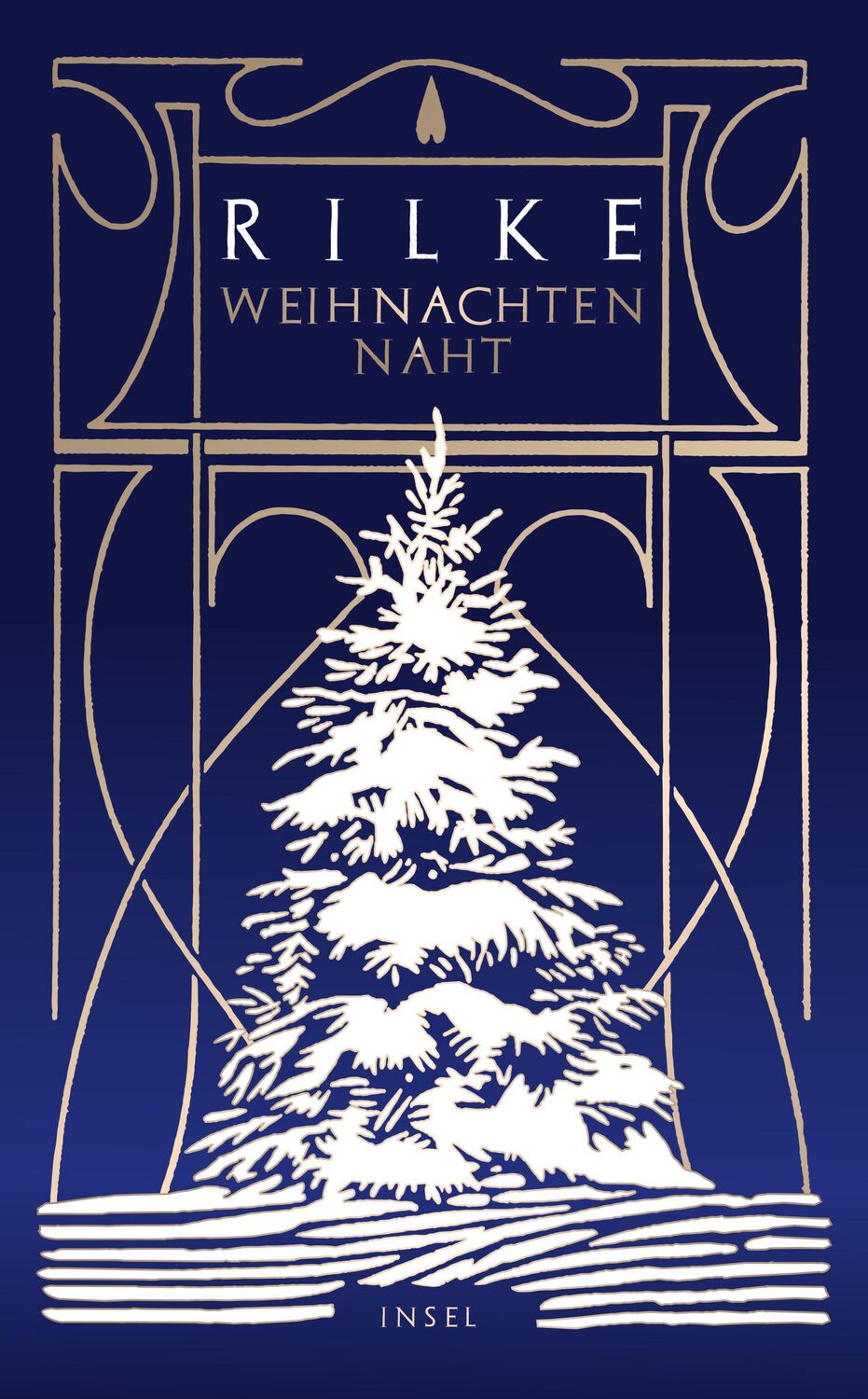 Cover: 9783458683643 | Weihnachten naht | Die schönsten Advents- und Weihnachtstexte | Rilke