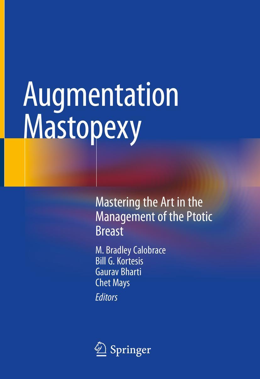 Cover: 9783030482251 | Augmentation Mastopexy | M. Bradley Calobrace (u. a.) | Buch | x