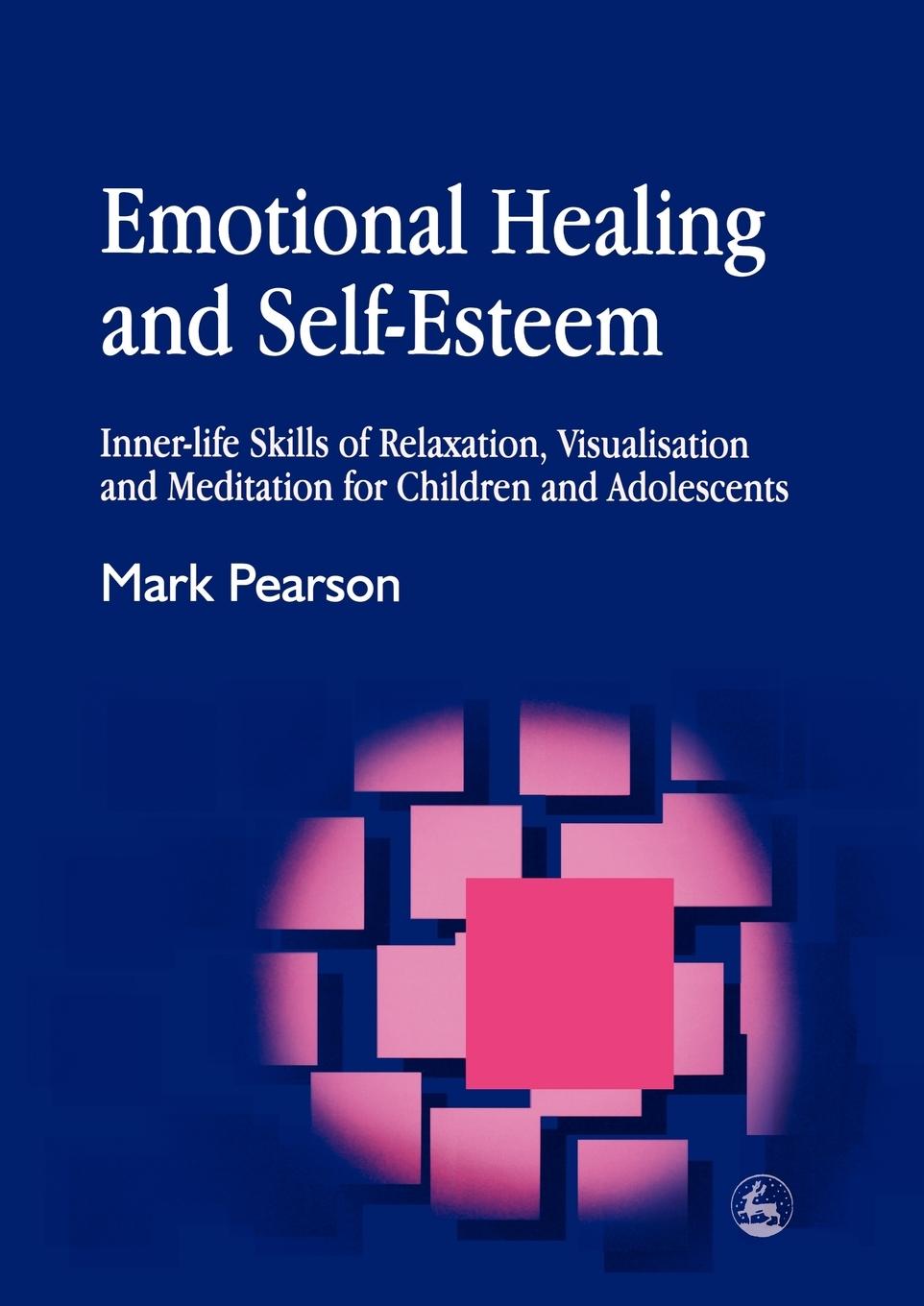 Cover: 9781843102243 | Emotional Healing and Self-Esteem | Mark Pearson | Taschenbuch | 2004